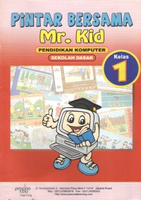 Image of Pintar Bersama Mr. Kid 1 : Pendidikan Komputer