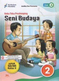 Image of Seni Budaya 2 Fase A : Buku Teks Pendamping