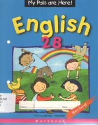 My Pals are Here English 2B : Workbook Revised