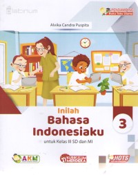Inilah Bahasa Indonesiaku 3 : Kurmer Buku Teks Pendamping