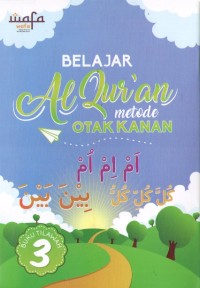 Belajar Al Qur'an Metode Otak Kanan : Wafa Buku Tilawah 3