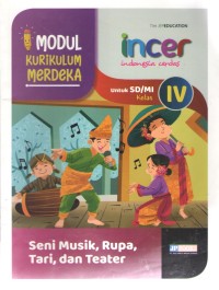 Image of INCER 4 : Seni Musik, Rupa, Tari dan Teater