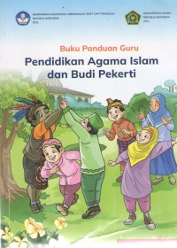 Pendidikan Agama Islam dan Budi Pekerti 4 : Buku Pendamping Guru