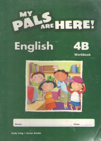 My Pals are Here English 4B : Workbook