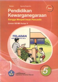 Pendidikan Kewarganegaraan 5 : bse