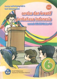 Image of Cerdas dan Kreatif Berbahasa Indonesia 6