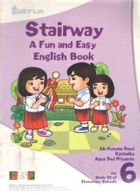 Stairway a Fun and Easy English Book 6 : KTSP