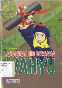 Anugerah Itu Bernama Wahyu