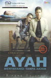 Ayah : Menyayangi Tanpa Akhir