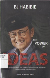 BJ Habibie : The Power of Ideas