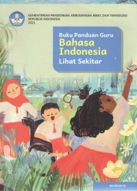 Bahasa Indonesia, Lihat Sekitar : Buku Panduan Guru