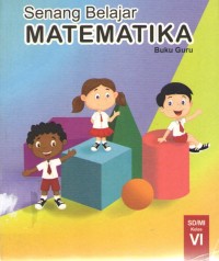 Image of Senang Belajar Matematika 6 : Buku Guru
