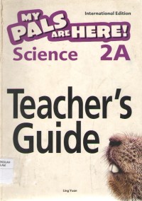 My Pals are Here Science 2A : Teacher's Guide