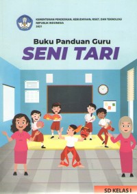 Seni Tari 1 : Buku Panduan Guru