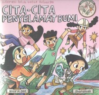 Image of Cita-Cita Penyelamat Bumi : Literasi Iklim untuk Keluarga