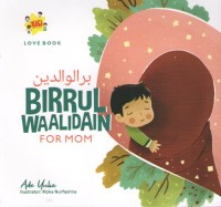 Image of Birrul Waalidain : For Mom