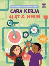 Ensiklopedia Cara Kerja Alat dan Mesin