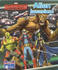 Image of Guardians of The Galaxy : Alien Invasion!