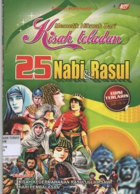 Memetik Hikmah dari Kisah Teladan 25 Nabi & Rasul