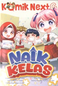 Image of Naik Kelas : Komik NextG