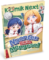 Nyontek Bikin Menyesal : Komik NextG