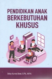 Pendidikan Anak Berkebutuhan Khusus