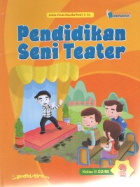 Pendidikan Seni Teater 2