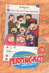 Image of Perpingkot (Perumahan Pinggir Kota) : Komik Keluarga Muslim
