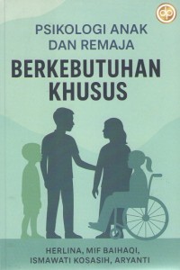 Psikologu Anak dan remaja Berkebutuhan Khusus