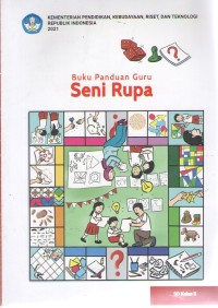 Seni Rupa 2 : Buku Panduan Guru