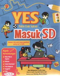Image of YES Masuk SD : Materi Life Skill Masa Pandemi yang Up to Date