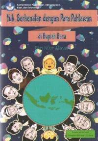 Image of Yuk, Berkenalan dengan Para Pahlawan di Rupiah Baru