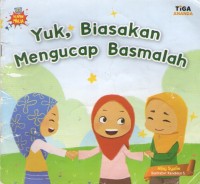 Image of Yuk, Biasakan Mengucap Basmalah