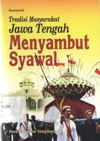 Image of Tradisi Masyarakat Jawa Tengah Menyambut Syawal