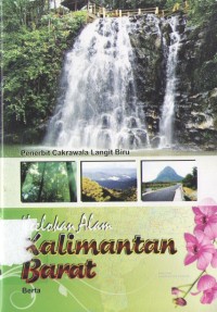 Keelokan Alam Kalimantan Barat