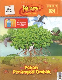Kuark 2 : Pohon Penangkal Ombak