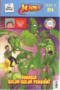 Kuark 3 : Rahasia Sulur-Sulur Pengikat