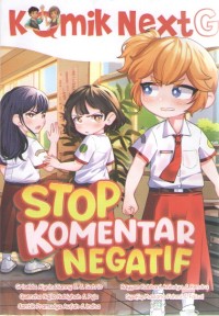 Image of Stop Komentar Negatif : Komik NextG
