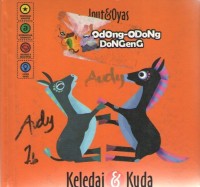 Image of Odong-Odong Dongeng : Keledai & Kuda