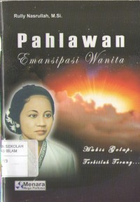 Pahlawan Emansipasi Wanita