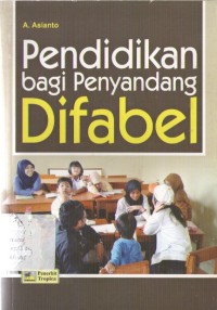 Pendidikan Bagi Penyandang Difabel