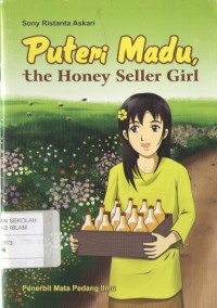 Image of Puteri Madu : The Honey Seller Girl