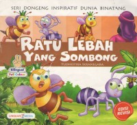 Ratu Lebah yang Sombong