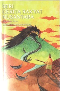 Image of Seri Cerita Rakyat Nusantara : Tema Kebangsaan / Patriotisme