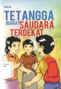 Image of Tetangga Ibarat Saudara Terdekat